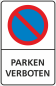 Preview: Parkplatzschild Parken verboten